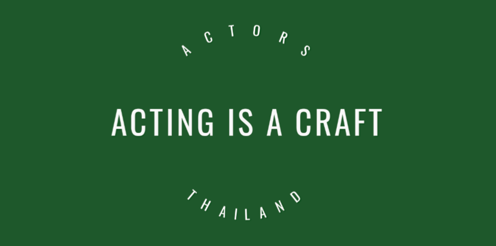 Acting is a craft