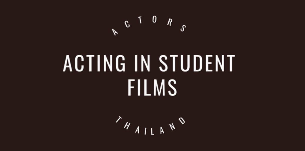 Acting in Student Films