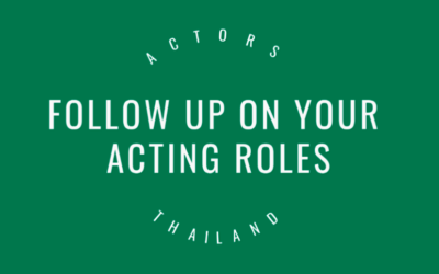 Follow up on your acting roles