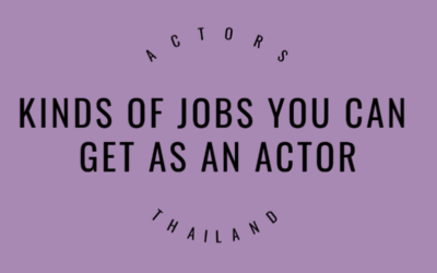 Kinds of jobs you can get as an actor